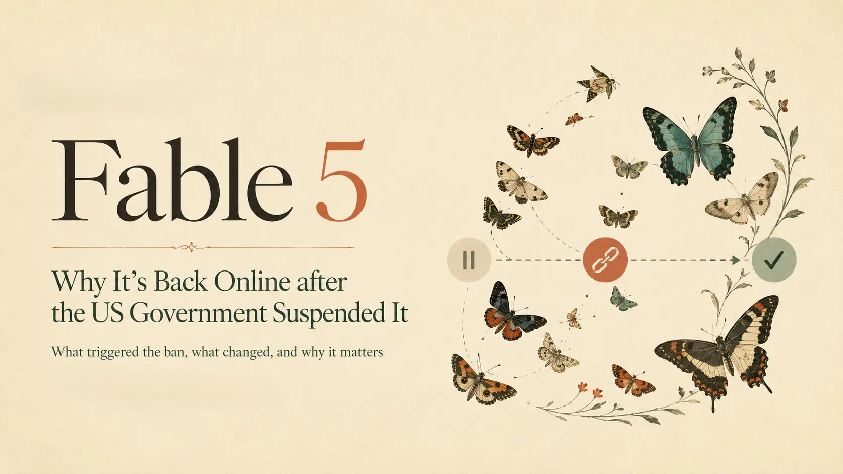 Why Fable 5 is Back Online After US Government Suspension?